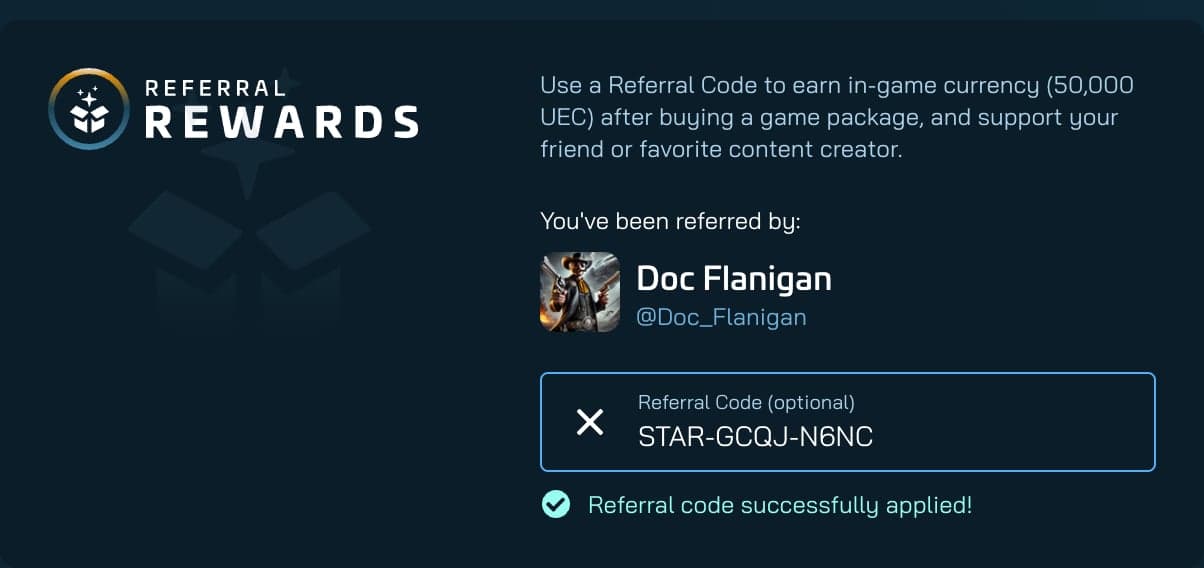 Close-up of the RSI referral panel reading 'You've been referred by: Doc Flanigan @Doc_Flanigan', code STAR-GCQJ-N6NC, and 'Referral code successfully applied!'